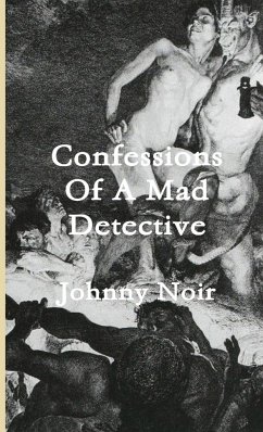 Confessions of a Mad Detective - Noir, Johnny