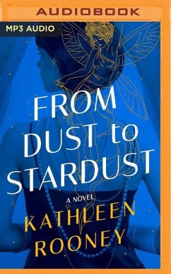 From Dust to Stardust - Rooney, Kathleen