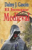 El Bosque Medieval