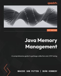 Java Memory Management - Putten, Maaike van; Kennedy, Seán