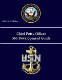 Chief Petty Officer 365 Development Guide (2011 - 2012 Edition)