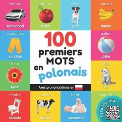 100 premiers mots en polonais: Imagier bilingue pour enfants avec prononciations - Yukismart