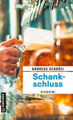 Schankschluss - Schröfl, Andreas