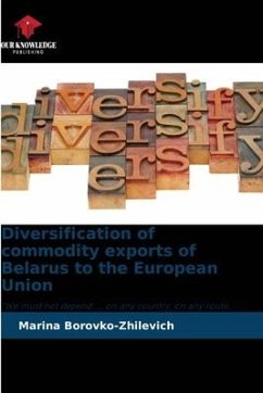 Diversification of commodity exports of Belarus to the European Union - Borovko-Zhilevich, Marina