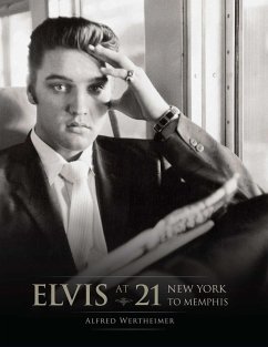 Elvis at 21 - Wertheimer, Alfred