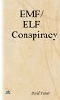 The EMF/ELF Conspiracy - Bild 1