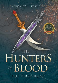 The Hunters of Blood - St. Claire, Veronica U