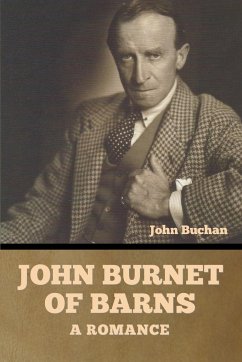 John Burnet of Barns - Buchan, John