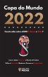 Copa do Mundo 2022, Construída sobre... - Bild 1
