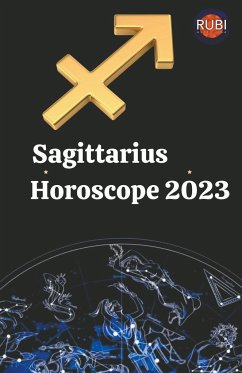 Sagittarius Horoscope 2023 - Astrologa, Rubi