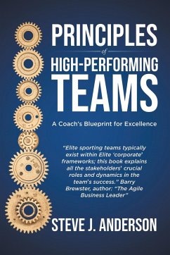 Principles of High Performing Teams - Anderson, Steve J.