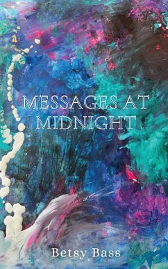 Messages at Midnight - Bass, Betsy