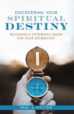 Discovering Your Spiritual Destiny (eBook, ePUB)
