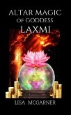 Altar Magic of Goddess Laxmi (eBook, ePUB)