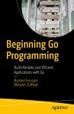 Beginning Go Programming (eBook, PDF)