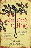 Too Good to Hang (eBook, ePUB)