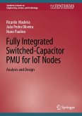 Fully Integrated Switched-Capacitor PMU for IoT Nodes (eBook, PDF)