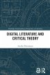 Digital Literature and Critical Theory... - Bild 1