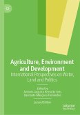 Agriculture, Environment and Development (eBook, PDF)