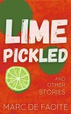 Lime Pickled and Other Stories (eBook, ePUB)