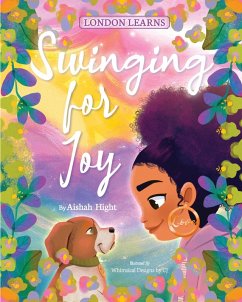 Swinging for Joy (London Learns, #1) (eBook, ePUB) - Hight, Aishah