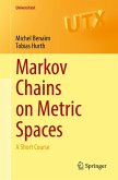 Markov Chains on Metric Spaces (eBook, PDF)