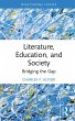 Literature, Education, and Society... - Bild 1