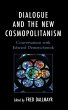 Dialogue and the New Cosmopolitanism... - Bild 1