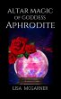 Altar Magic of Goddess Aphrodite... - Bild 1