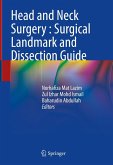 Head and Neck Surgery : Surgical Landmark and Dissection Guide (eBook, PDF)