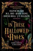 In These Hallowed Halls: A Dark Academic anthology (eBook, ePUB)