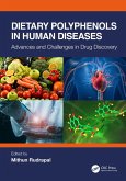 Dietary Polyphenols in Human Diseases (eBook, PDF)