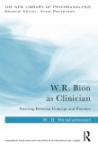 W.R. Bion as Clinician (eBook, ePUB)