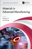 Materials in Advanced Manufacturing (eBook, ePUB)