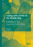 Coping with COVID-19, the Mobile Way (eBook, PDF)