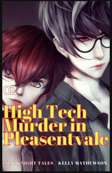 High Tech Murder in Pleasantvale (Dark Night Tales, #2) (eBook, ePUB)