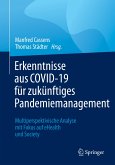 Erkenntnisse aus COVID-19 für zukünftiges Pandemiemanagement (eBook, PDF)