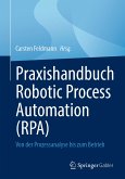 Praxishandbuch Robotic Process Automation (RPA) (eBook, PDF)