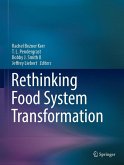 Rethinking Food System Transformation (eBook, PDF) Rethinking Food System Transformation (eBook, PDF)
