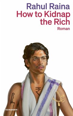 How to Kidnap the Rich - Raina, Rahul