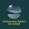 Schmerzen heilen im Schlaf... - Bild 1
