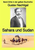 Sahara und Sudan - Band 224e in der gelben Buchreihe - bei Jürgen Ruszkowski