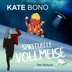 Spirituelle Vollmeise (MP3-Download) - Bono, Kate