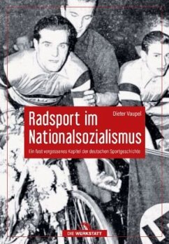Radsport im Nationalsozialismus - Vaupel, Dieter