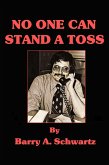 No One Can Stand a Toss (eBook, ePUB)