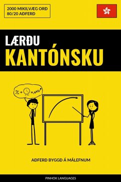 Cover Lærðu Kantónsku - Fljótlegt / Auðvelt / Skilvirkt (eBook, ePUB)