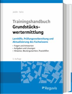 Trainingshandbuch Grundstückswertermittlung - Jardin, Andreas;Seitz, Wolfgang