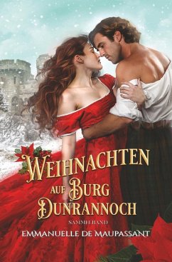 Weihnachten auf Burg Dunrannoch - de Maupassant, Emmanuelle