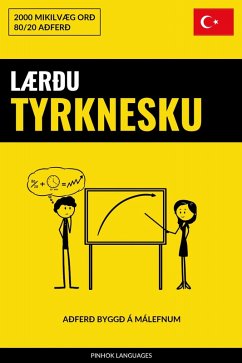 Lærðu Tyrknesku - Fljótlegt / Auðvelt / Skilvirkt (eBook, ePUB)