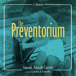 The Preventorium (MP3-Download) - Currie, Susan Annah